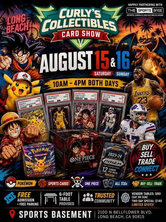 Curly's Collectibles Card Show – Vendor Table Booking (August 15 + 16, Long Beach)